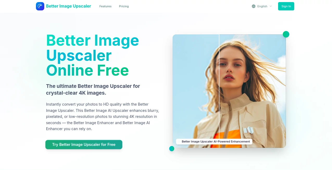 Screenshot of Better Image – An AI tool in the ,Photo & Image Editor ,AI Photo Enhancer ,AI Photo Restoration ,AI Image to Image  category, showcasing its interface and key features.
