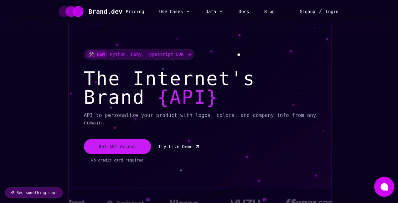 Screenshot of Brand.dev – An AI tool in the ,AI Content Generator ,AI Research Tool ,AI Developer Tools ,AI API Design  category, showcasing its interface and key features.