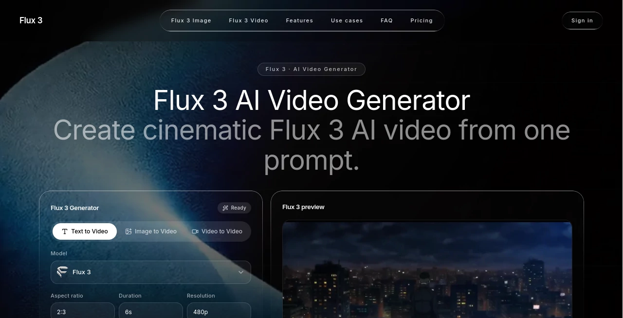 Screenshot of Flux 3 AI Video Generator – An AI tool in the ,AI Video to Video ,AI Image to Video ,AI Video Generator ,AI Text to Video  category, showcasing its interface and key features.