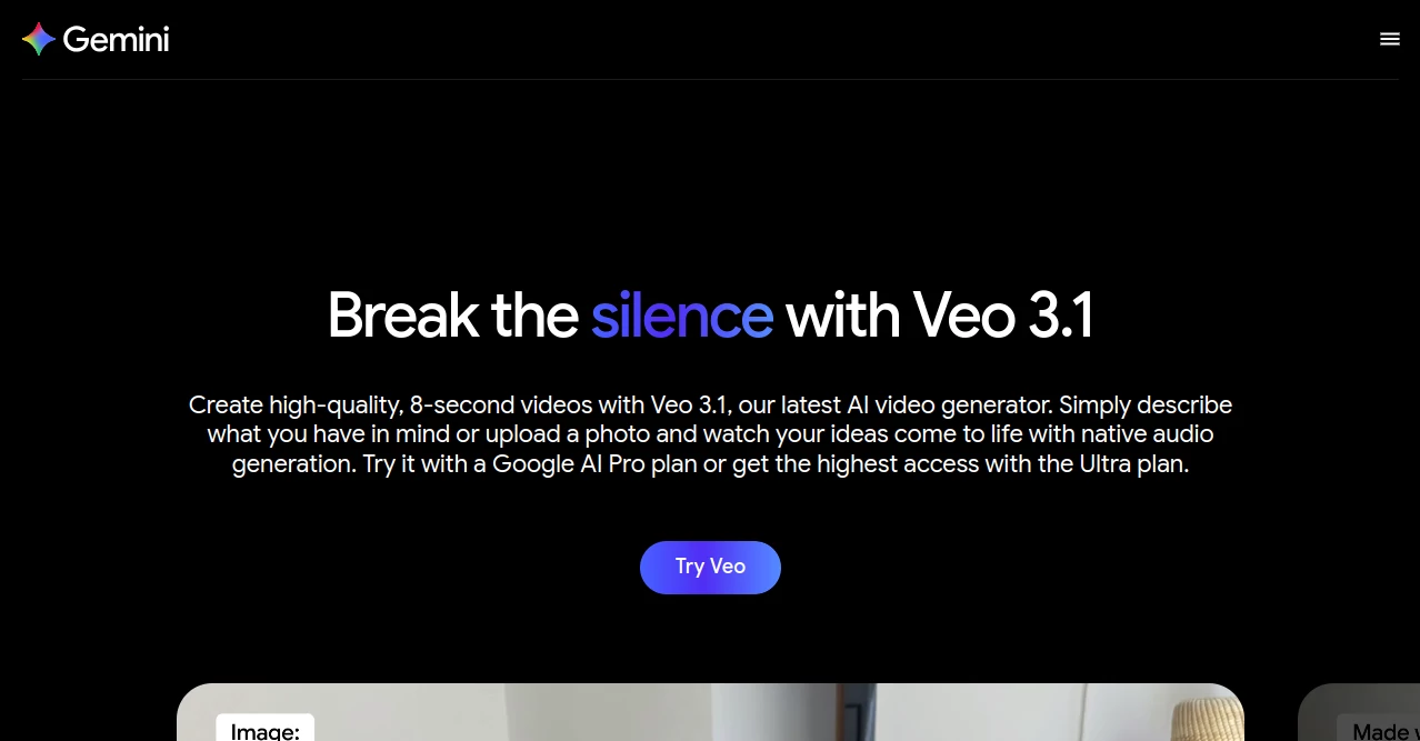 Screenshot of Gemini AI video generator powered by Veo 3.1 – An AI tool in the ,AI Animated Video ,AI Photo & Image Generator ,AI Video Generator ,AI Text to Video  category, showcasing its interface and key features.