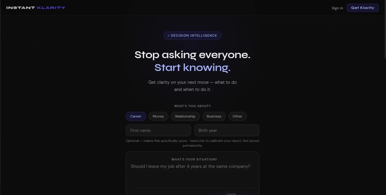 Screenshot of INSTANT KLARITY – An AI tool in the ,AI Research Tool ,AI Business Ideas Generator ,AI Consulting Assistant ,AI Life Assistant  category, showcasing its interface and key features.