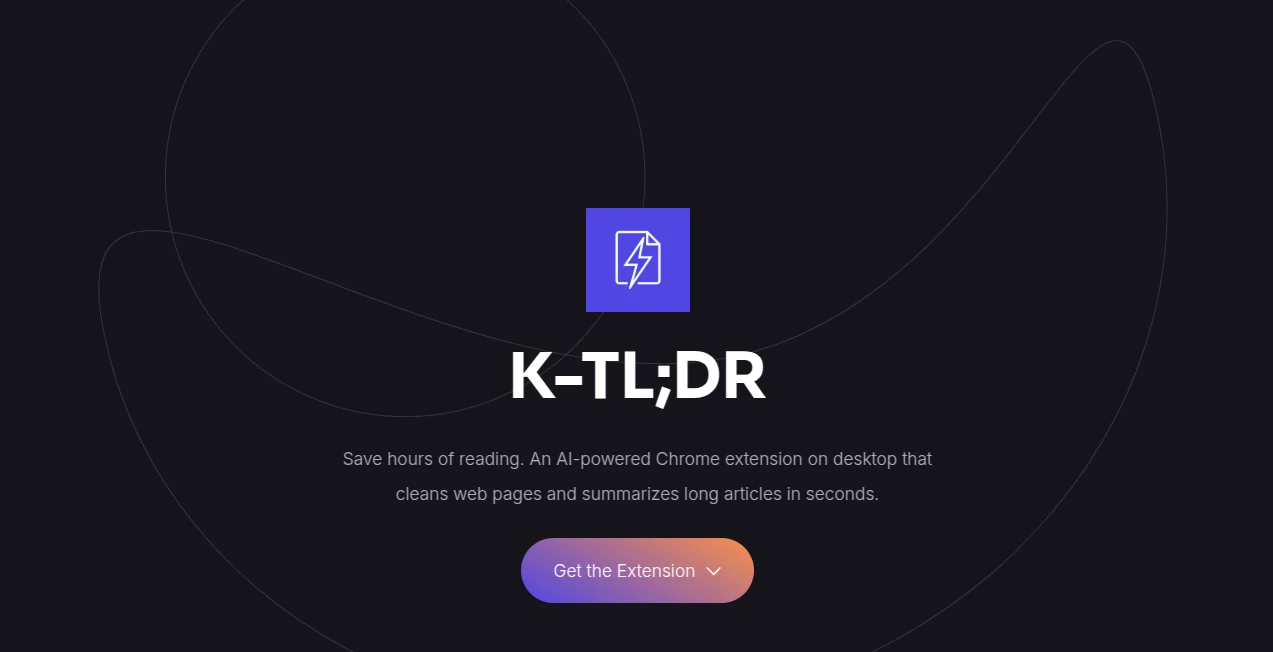 Screenshot of K-TL;DR – An AI tool in the ,AI Summarizer ,AI Productivity Tools ,AI General Writing ,AI Writing Assistants  category, showcasing its interface and key features.