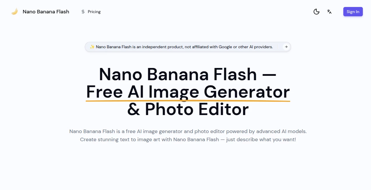 Screenshot of Nano Banana Flash – An AI tool in the ,AI Photo & Image Generator ,Photo & Image Editor ,AI Art Generator ,AI Design Generator  category, showcasing its interface and key features.