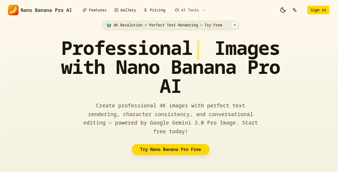 Screenshot of Nano Banana Pro AI – An AI tool in the ,AI Photo & Image Generator ,AI Design Generator ,AI Image to Image ,AI Text to Image  category, showcasing its interface and key features.