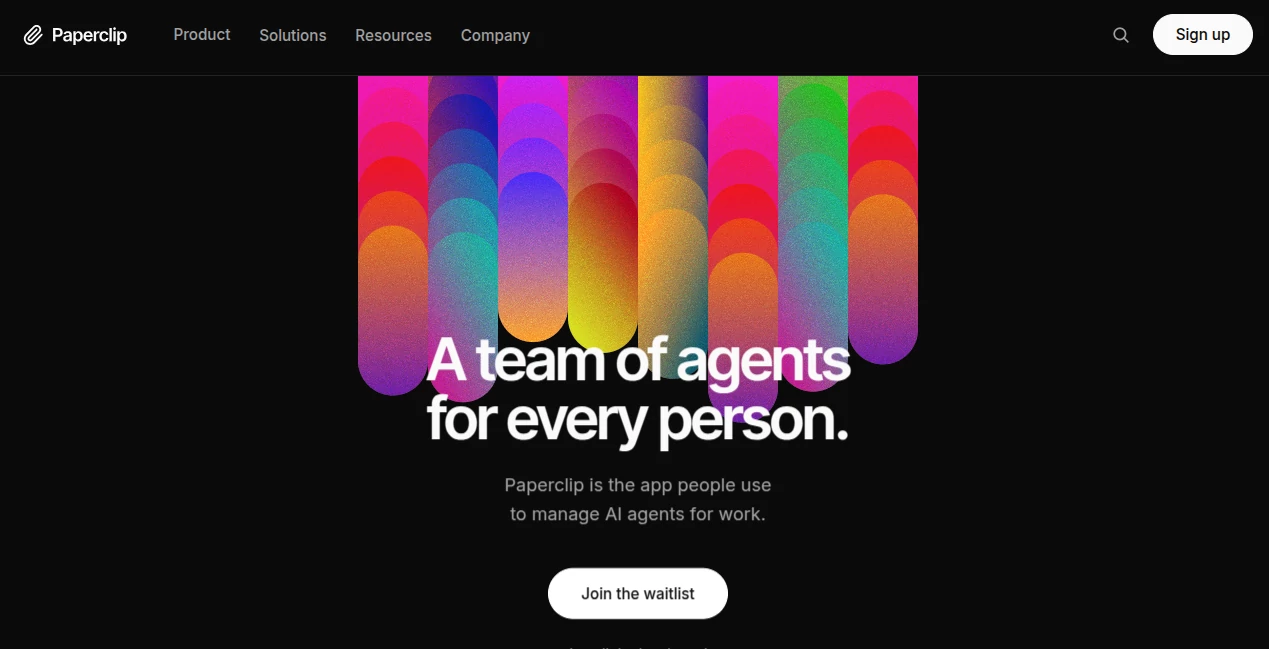 Screenshot of Paperclip – An AI tool in the ,AI Workflow Management ,AI Project Management ,AI Team Collaboration ,AI Developer Tools  category, showcasing its interface and key features.