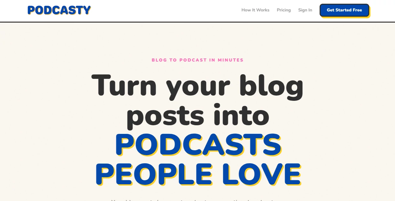 Screenshot of Podcasty – An AI tool in the ,AI Content Generator ,AI Text to Speech ,AI Voice & Audio Editing ,AI Podcast Assistant  category, showcasing its interface and key features.
