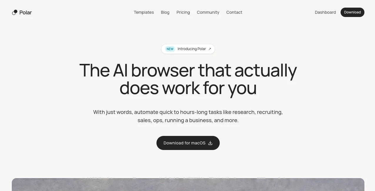 Screenshot of Polar – An AI tool in the ,AI Workflow Management ,AI Browsers Builder ,AI Research Tool ,AI Sales Assistant  category, showcasing its interface and key features.