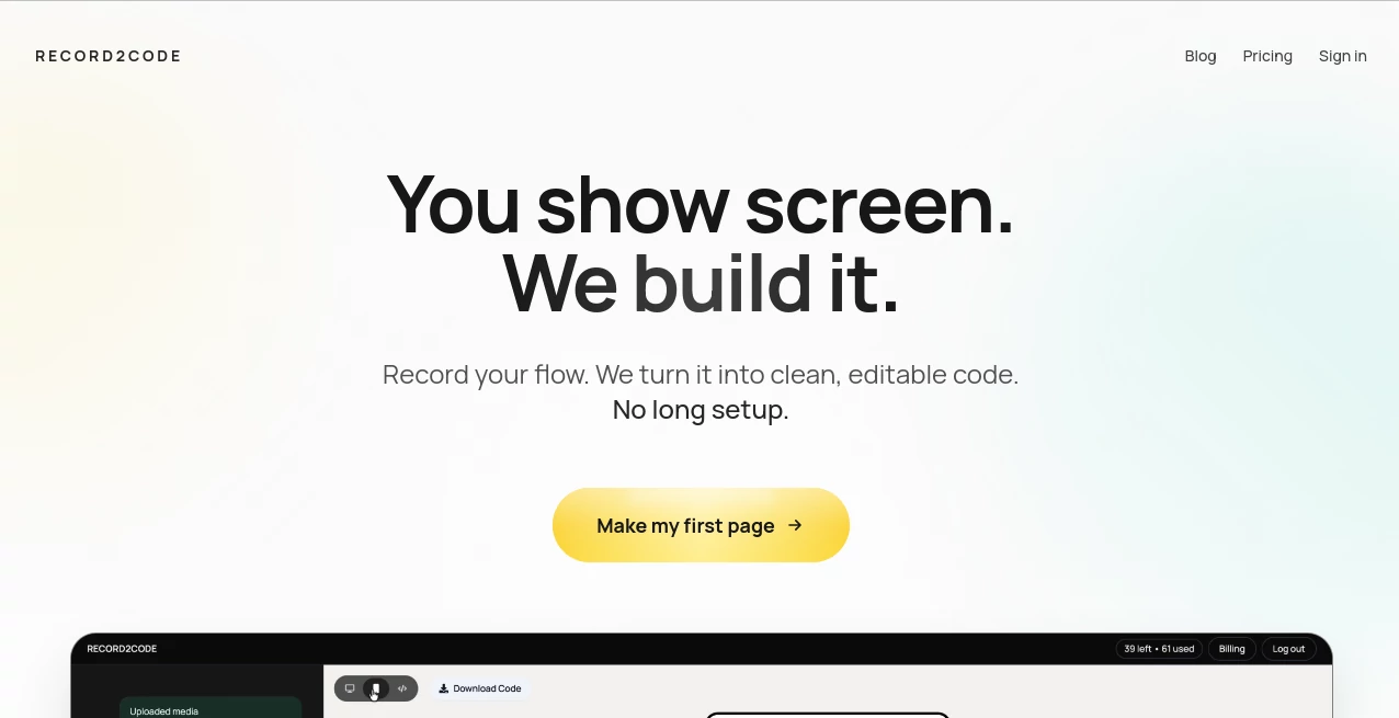 Screenshot of Record2Code – An AI tool in the ,AI Website Builder ,AI Code Generator ,AI Developer Tools ,AI App Builder  category, showcasing its interface and key features.