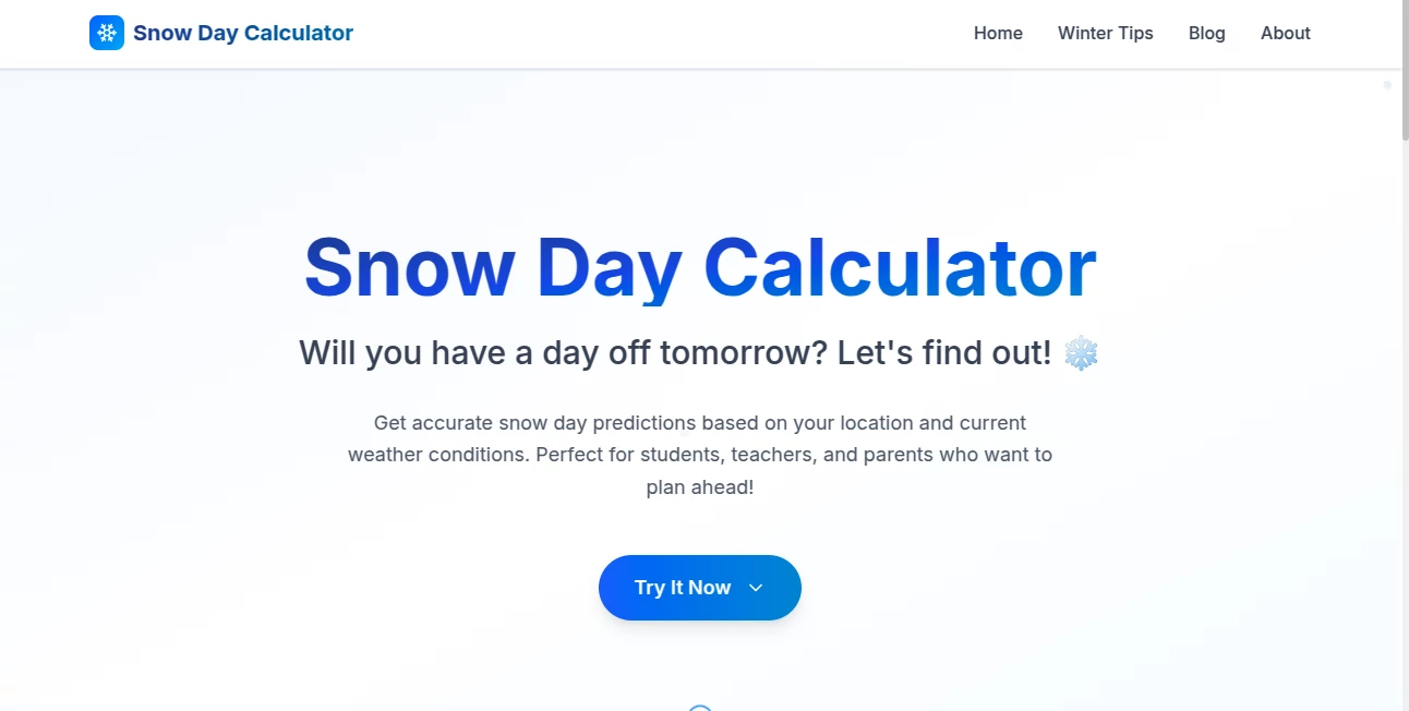 Screenshot of Snow day Calculator – An AI tool in the ,AI Life Assistant ,AI Fun Tools  category, showcasing its interface and key features.