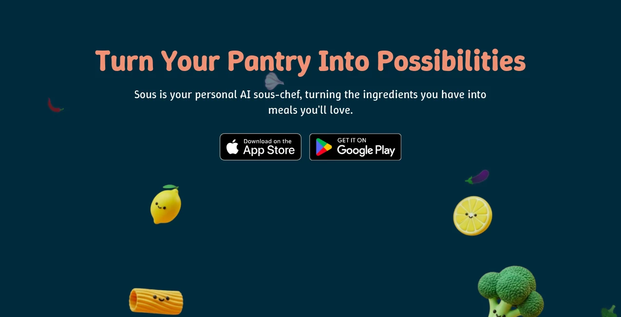 Screenshot of Sous – An AI tool in the ,AI Cooking Assistant ,AI Recipe Assistant ,AI Life Assistant  category, showcasing its interface and key features.
