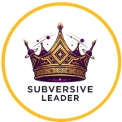 Subversive Leader - Your AI Coach for Authentic Leadership Growth