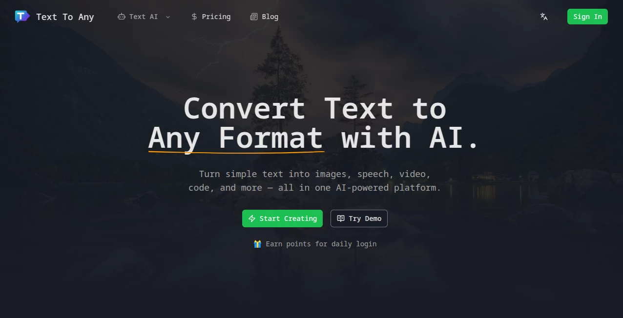 Screenshot of Text To Any – An AI tool in the ,AI Photo & Image Generator ,AI Content Generator ,AI Video Generator ,AI Music Generator  category, showcasing its interface and key features.
