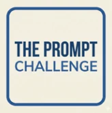 The Prompt Challenge - Master Prompt Engineering Through Interactive Challenges
