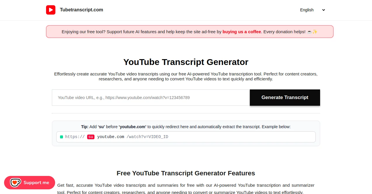 Screenshot of Tubetranscript – An AI tool in the ,AI YouTube Assistant ,AI Summarizer ,AI Transcription ,AI Speech to Text  category, showcasing its interface and key features.