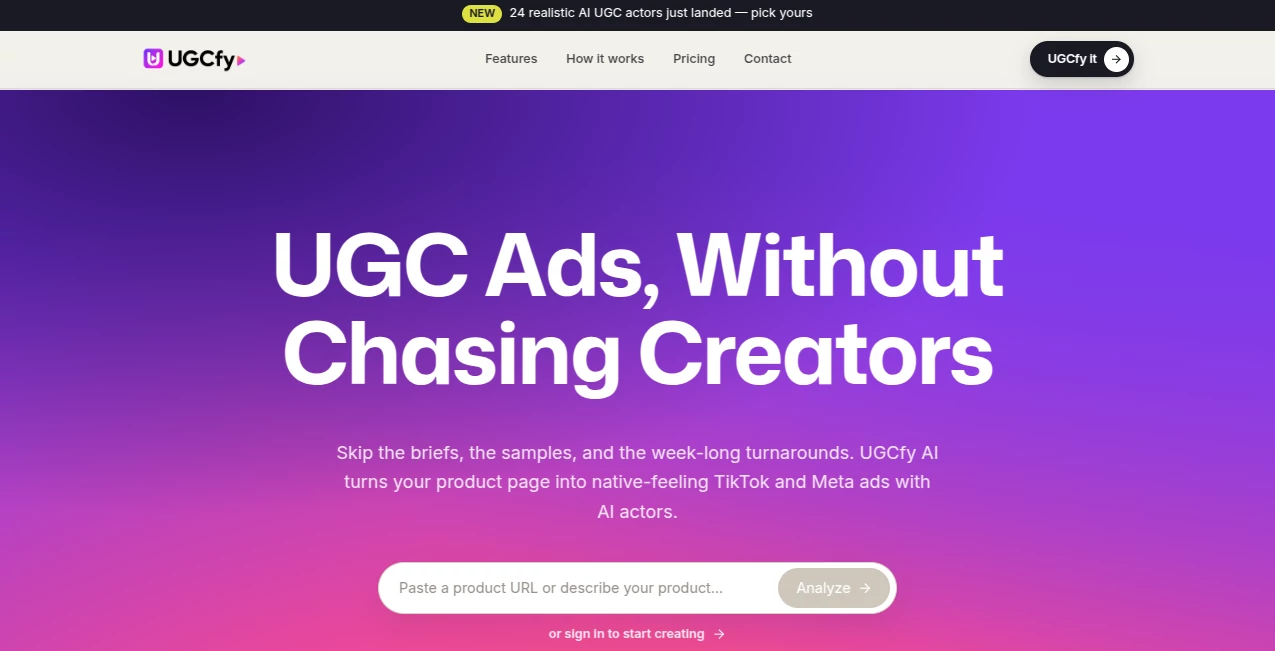 Screenshot of UGCFY AI – An AI tool in the ,AI UGC Video Generator ,AI Video Generator ,AI Ad Generator ,AI Marketing Plan Generator  category, showcasing its interface and key features.